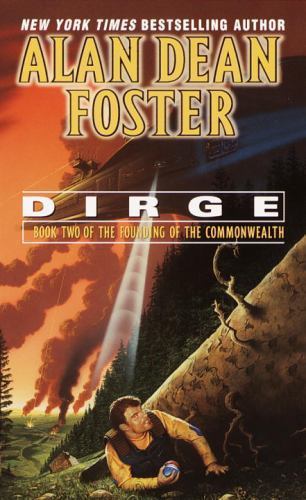 Dirge (Founding of the Commonwealth) by Foster, Alan Dean, Good Book