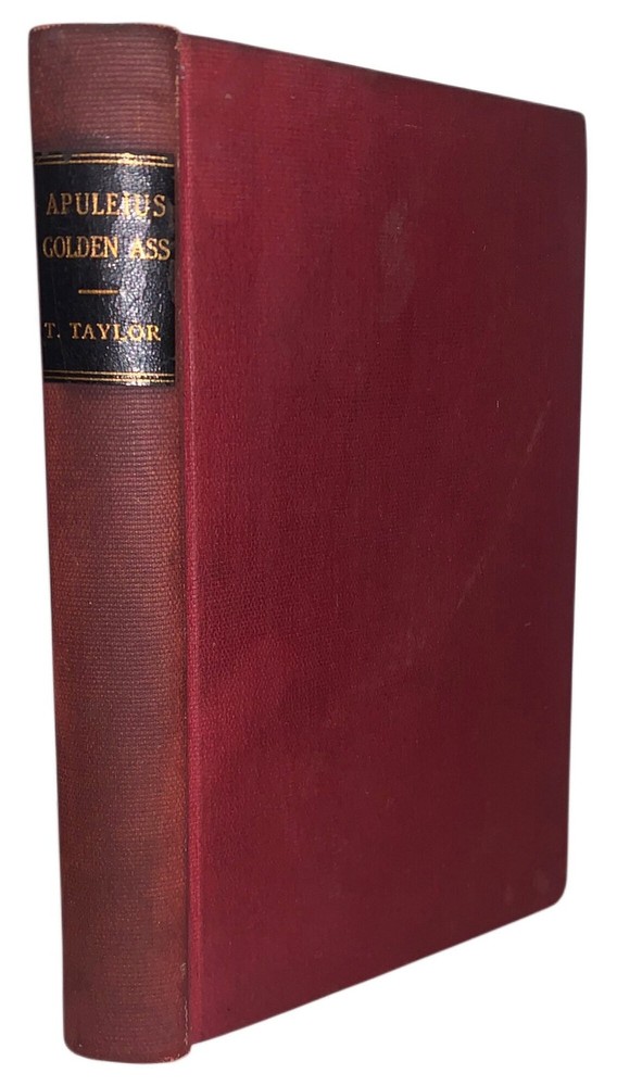1822, 1st Ed, Metamorphosis or Golden Ass and Philosophical Works, Thomas Taylor