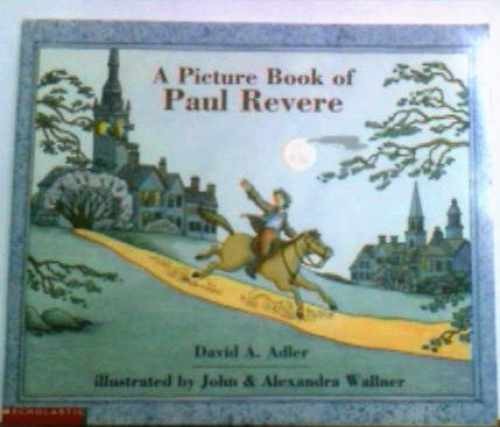 A Picture Book of Paul Revere - Unknown Binding, by Adler David A. - Very Good