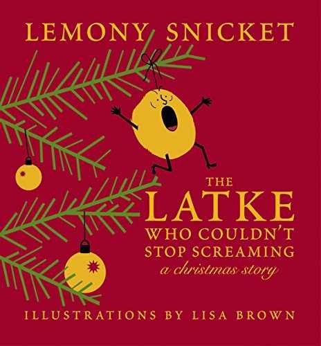 The Latke Who Couldn't Stop - Hardcover, by Snicket Lemony - Very Good
