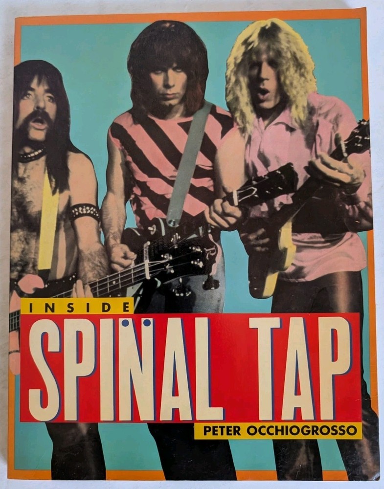 Inside Spinal Tap by Peter Occhiogrosso (1985, Trade Paperback)