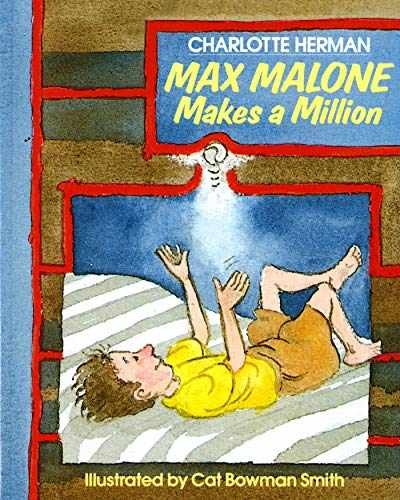 Max Malone Makes a Million - Paperback, by Charlotte Herman - Very Good