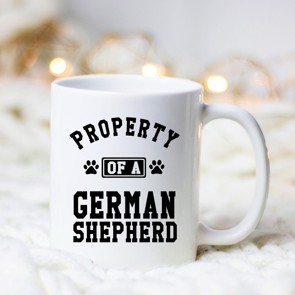 Property Of German Shepherd Mug German Shepherd Mug German Shepherd Lover Gift