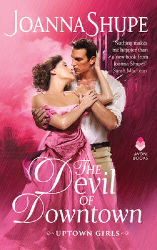 The Devil of Downtown: Uptown Girls - Mass Market Paperback - VERY GOOD