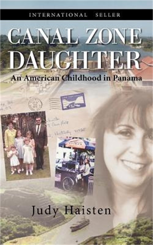 Canal Zone Daughter, an American Childhood in Panama (Paperback or Softback)