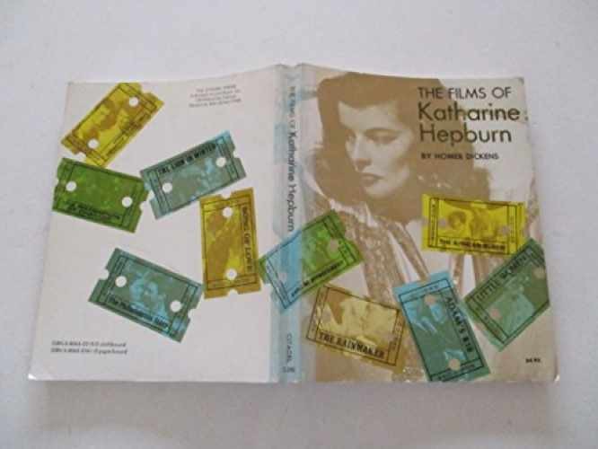 Films of Katharine Hepburn - Hardcover, by Dickens Homer - Acceptable