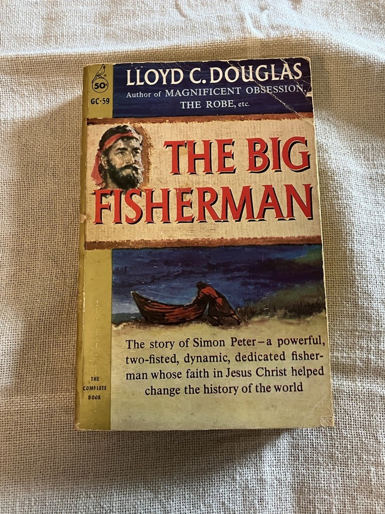 The Big Fisherman By Lloyd C. Douglas 1959 1st Printing Cardinal Giant Paperback