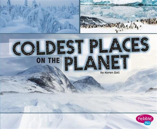 Coldest Places on the Planet, Library by Soll, Karen, Like New Used, Free shi...
