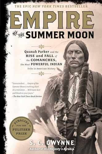 Empire of the Summer Moon: Quanah - Hardcover, by Gwynne S. C. - Acceptable j