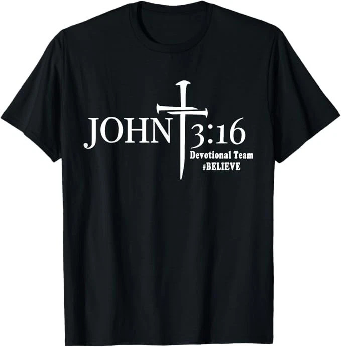 John 3 16 Devotional Team God Christian T-Shirt
