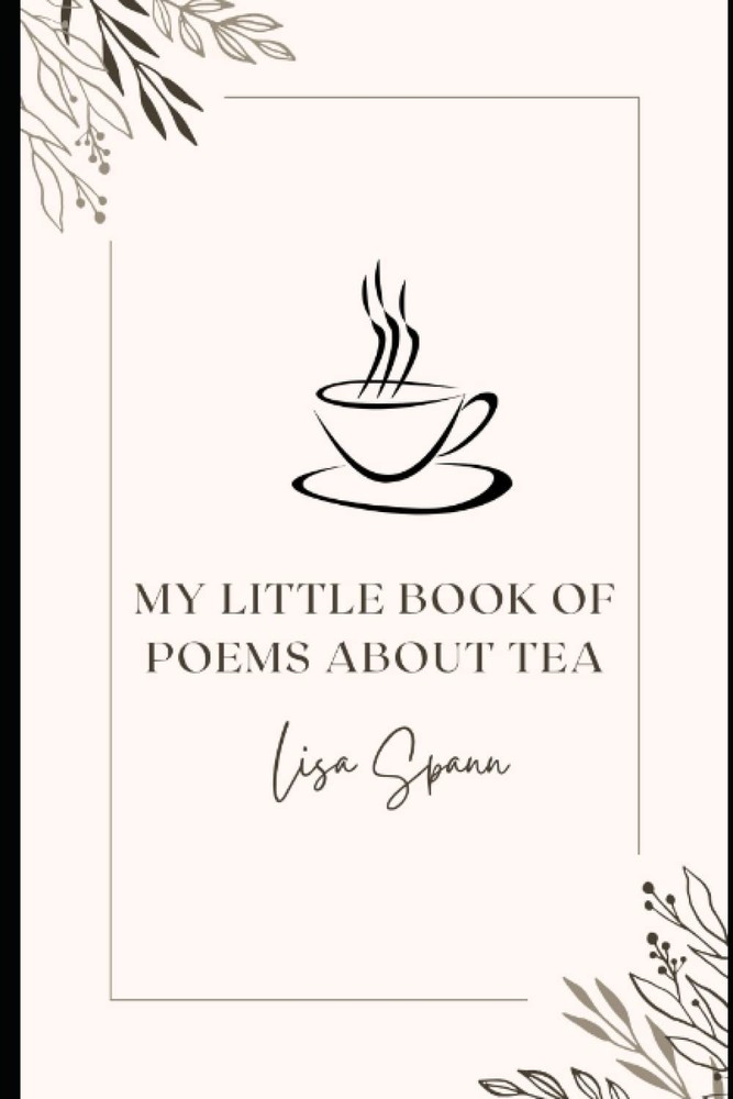 My Little Book of Poems About Tea