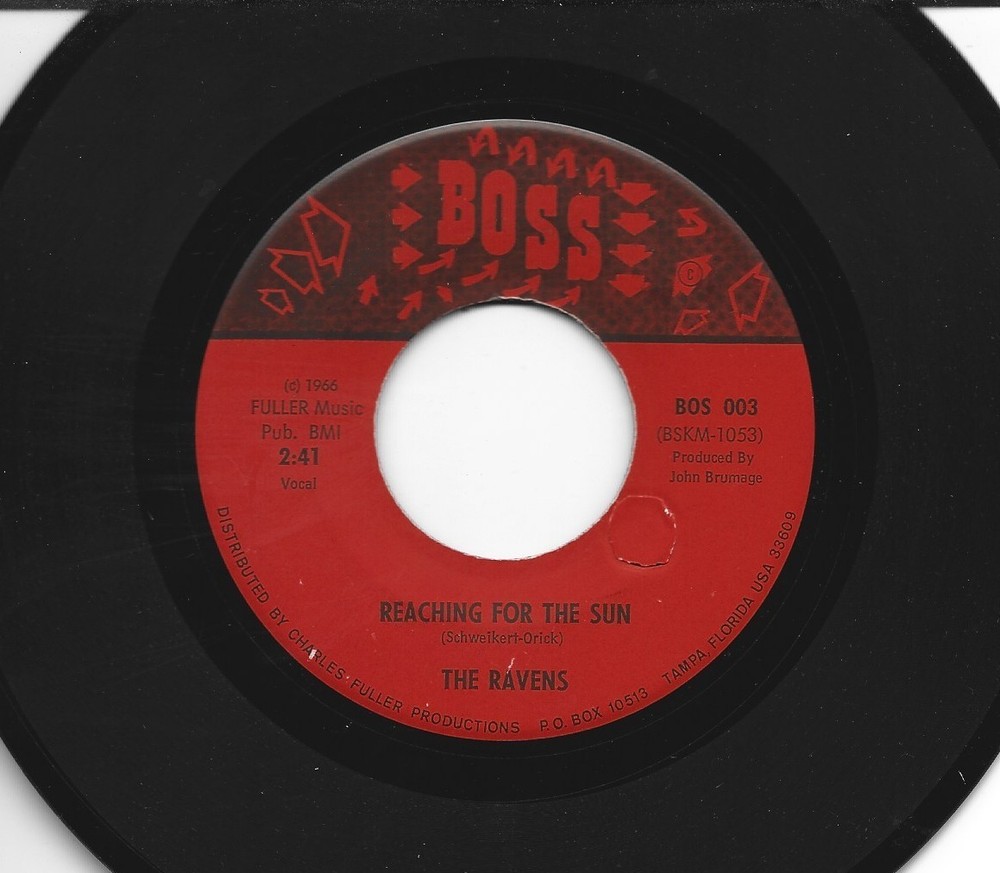 Garage Psych  45 - Ravens -  Reaching For The Sun  -  Hear- 1966  Florida  Boss
