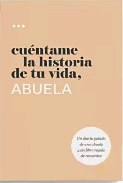 Cuéntame la historia de tu vida, abuela: Un diario guiado de una abuela y un lib-image