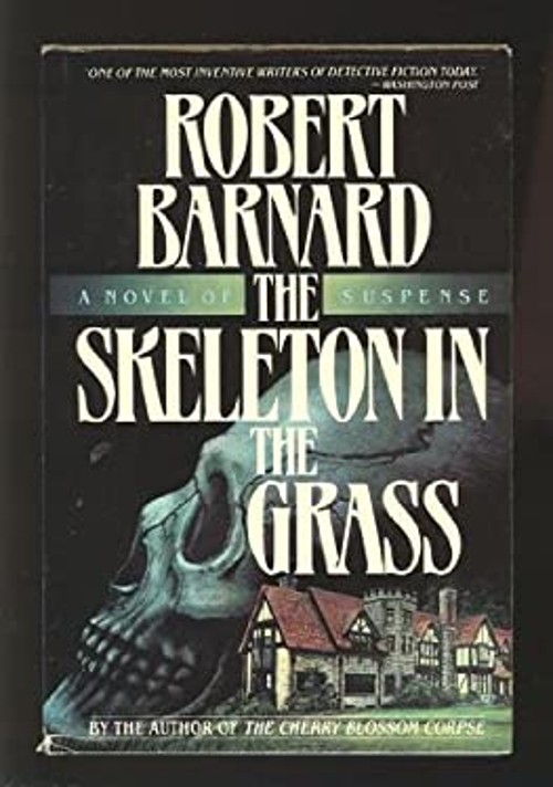 The Skeleton in the Grass Board Books Robert BarnardFree US Delivery | ISBN:0684189488
