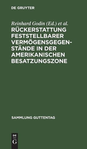 Rückerstattung Feststellbarer Vermögensgegenstände in Der Amerikanisc (Hardback)