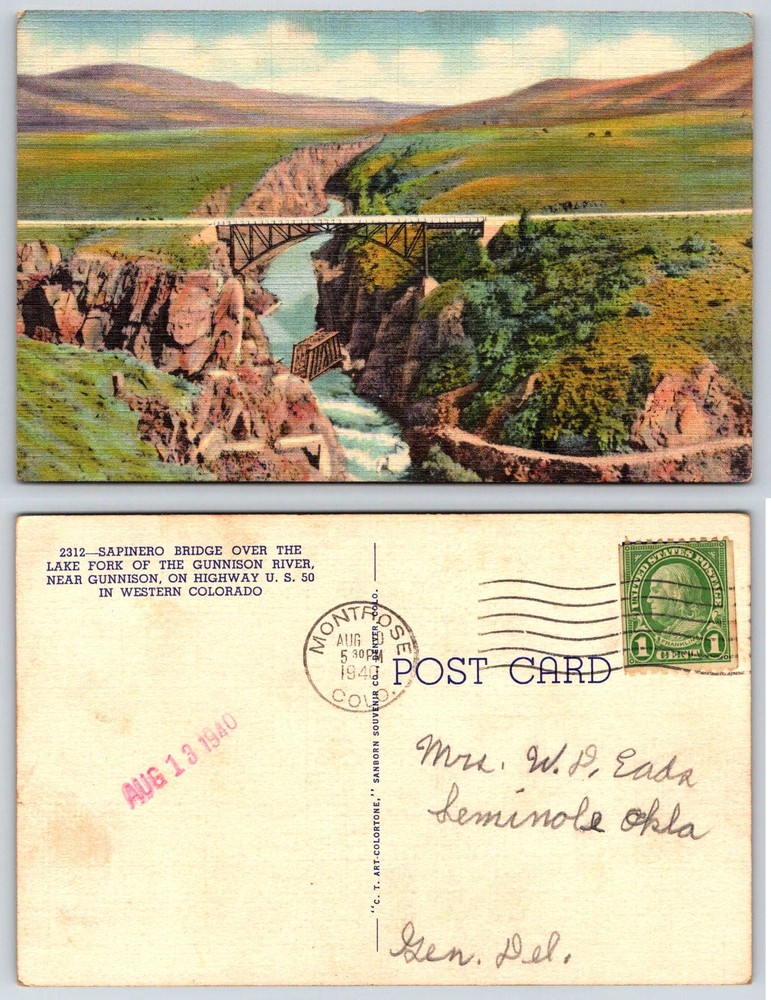 Colorado SAPINERO BRIDGE OVER GUNNISON RIVER LAKE FORK 1940 Postcard Q995