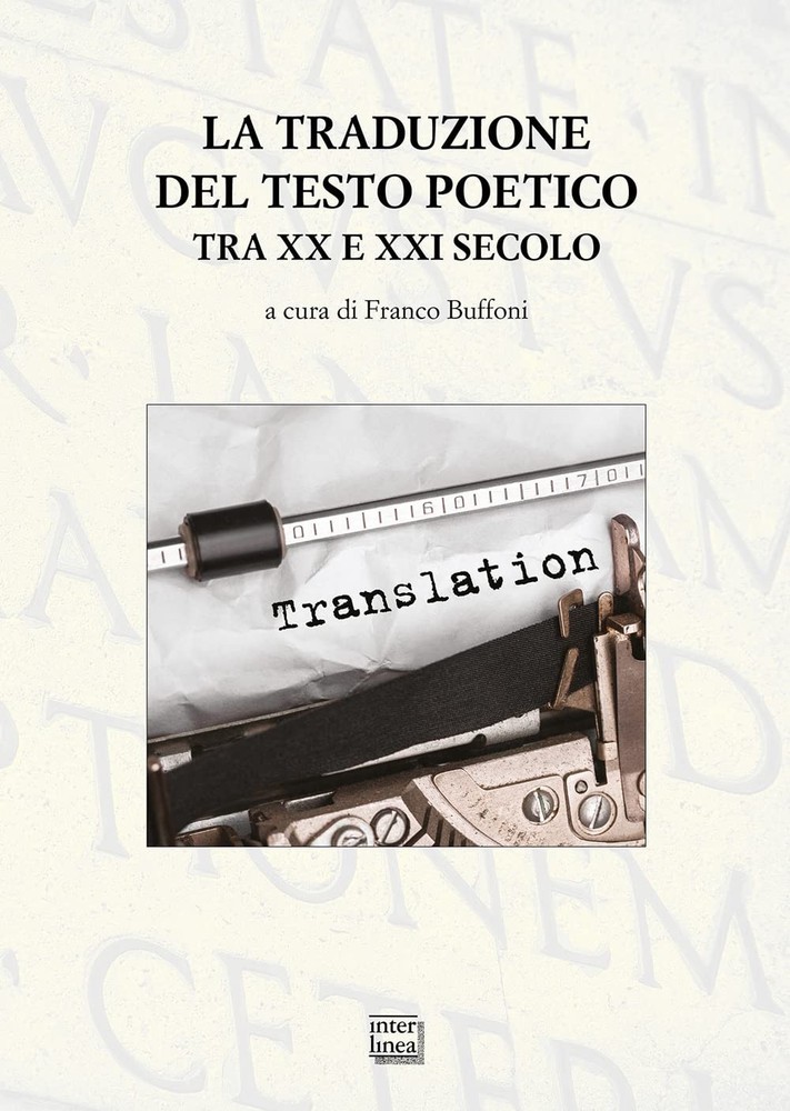 Franco Buffoni La traduzione del testo poetico tra XX e  (Paperback) (UK IMPORT)