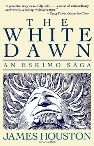 The White Dawn by James Houston: New