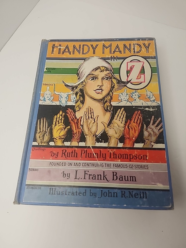 Ruth Plumly Thompson, L Frank Baum / HANDY MANDY IN OZ 1st Edition 1937