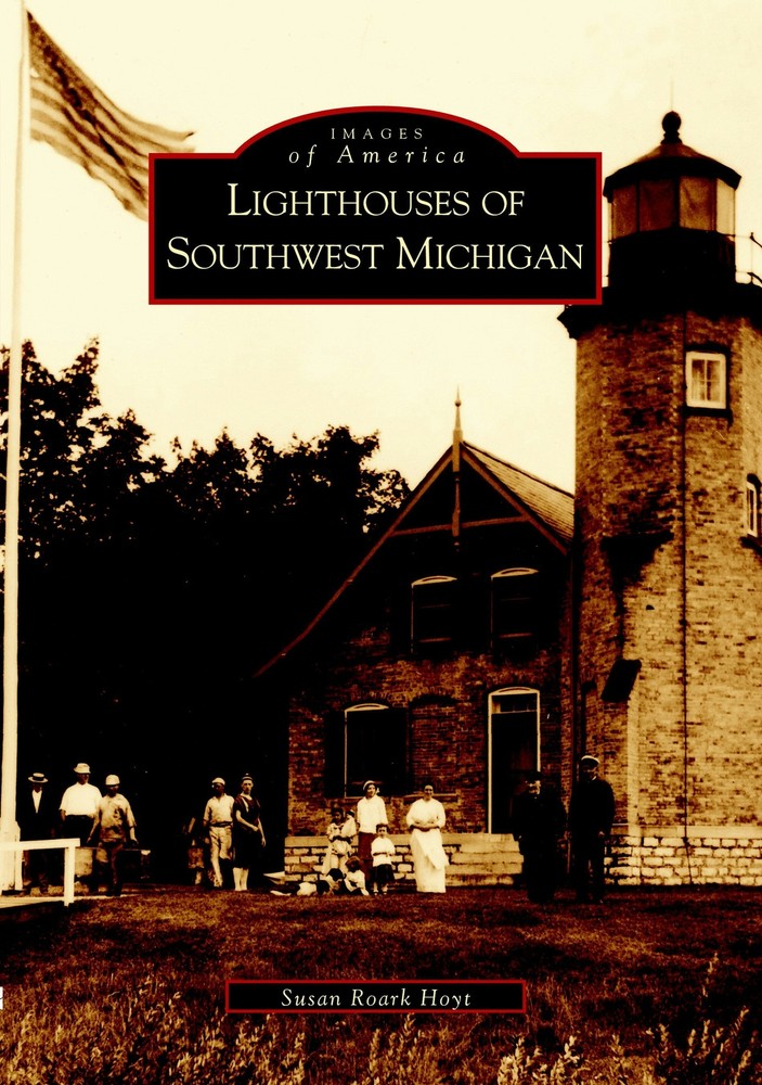 NEW Arcadia Publishing Lighthouses of Southwest Michigan, MI 9780738523422 Image