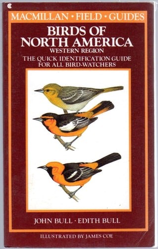 Birds of North America: Western Region : A Quick Identification Guide for All Bi