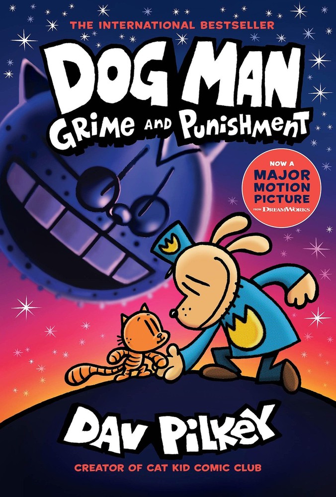 Dog Man: Grime and Punishment: A Graphic Novel (Dog Man #9): From the Creato...