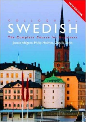 Colloquial Ser.: Colloquial Swedish : The Complete Course for Beginners by ...