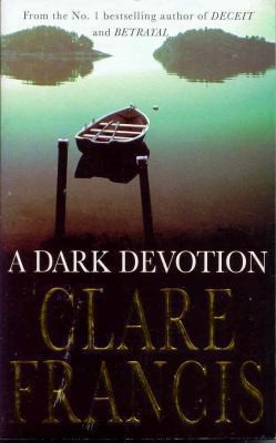 A Dark Devotion by Clare Francisby Clare Francis | PB | Acceptable
