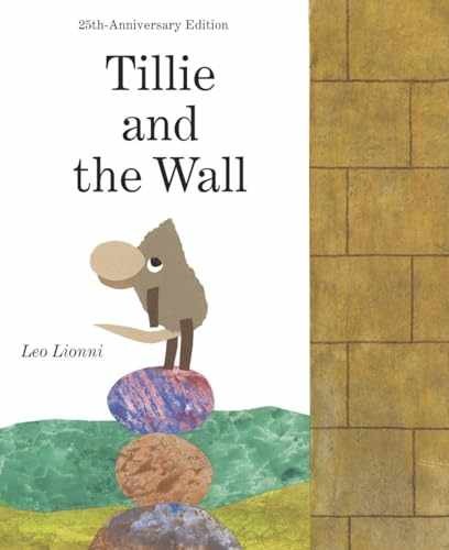 Tillie & the Wall - Hardcover, by Lionni Leo - Acceptable