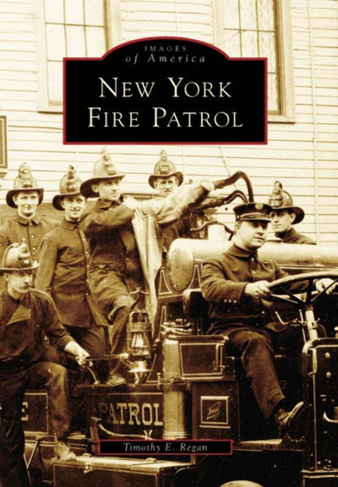 NEW Arcadia Publishing New York Fire Patrol, NY 9780738538747 Images of America
