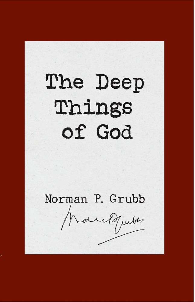 The Deep Things of God