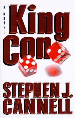 King Con: A Novel - 0688147763, hardcover, Stephen J Cannell