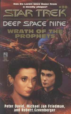 Wrath of the Prophets (Star Trek - Paperback, by David Peter; Greenberger - Good