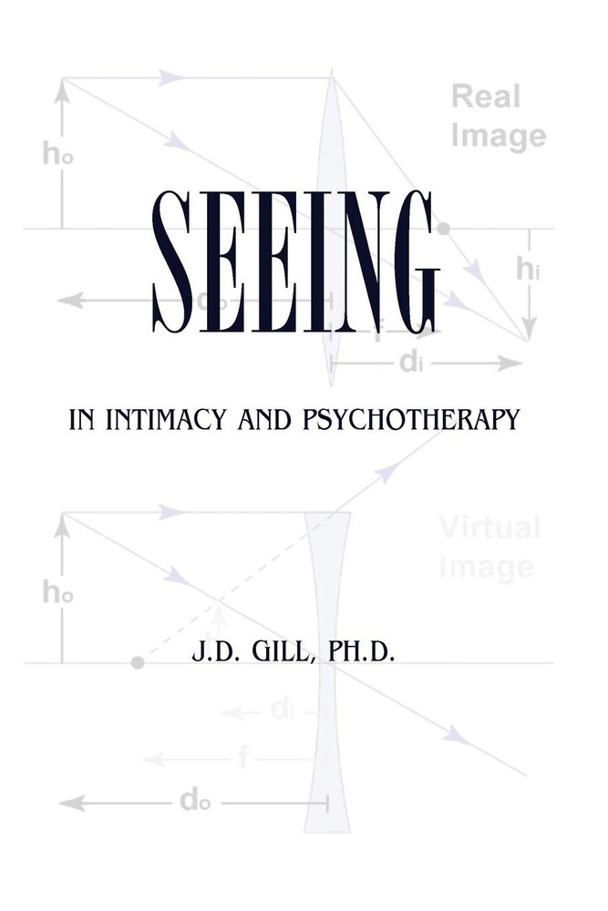 Seeing in Intimacy and Psychotherapy