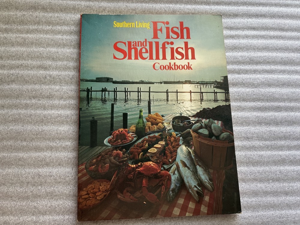Fish & Shellfish Cookbook, 5th Printing, 1985 Vintage Cookbook, Southern Living