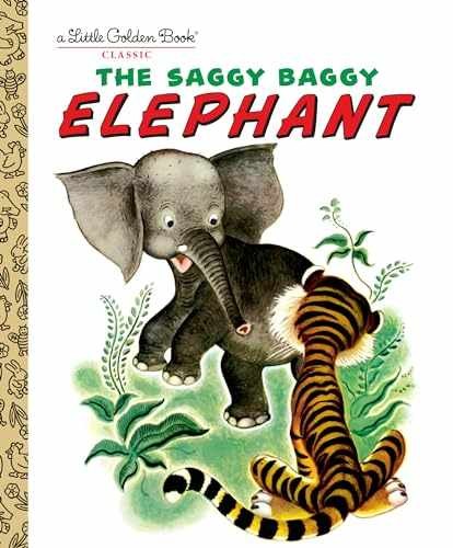 The Saggy Baggy Elephant - Hardcover, by Jackson K.; Jackson - Very Good x