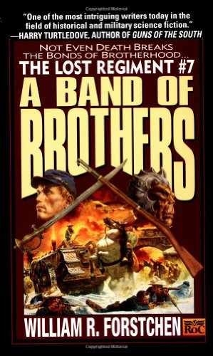 A Band of Brothers (The Lost - Paperback, by Forstchen William R. - Acceptable n