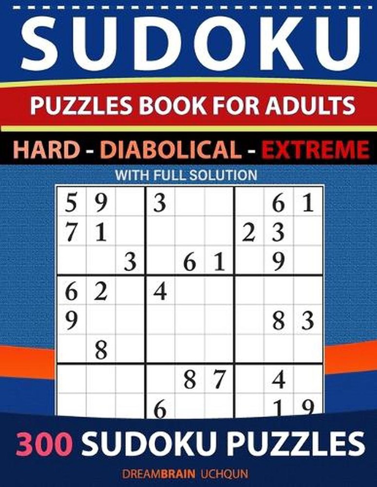 Sudoku Puzzles book for adults 300 puzzles with full Solution - Hard, Diabolical
