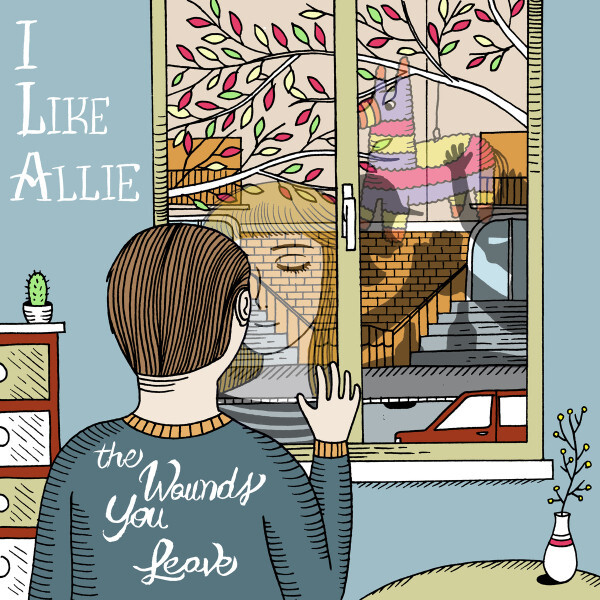 I Like Allie - The Wounds You Leave (12