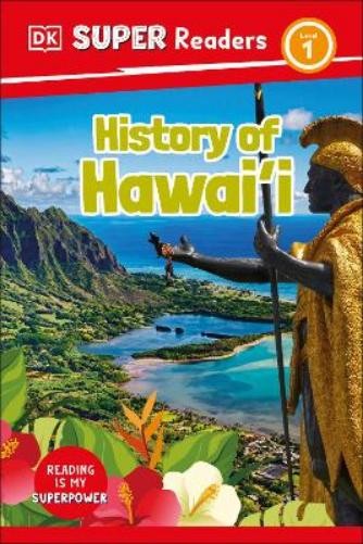 DK DK Super Readers Level 1 History of Hawai'i (Hardback) DK Super ReadersAnother great item from Rarewaves USA | Free delivery!