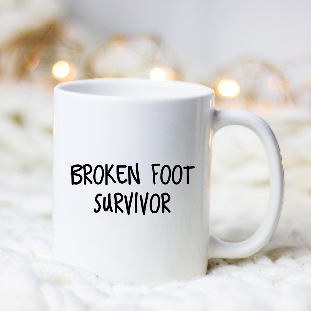 Broken Foot Survivor Mug Orthopedic Recovery Gift Post Surgery Cast Patient Humor