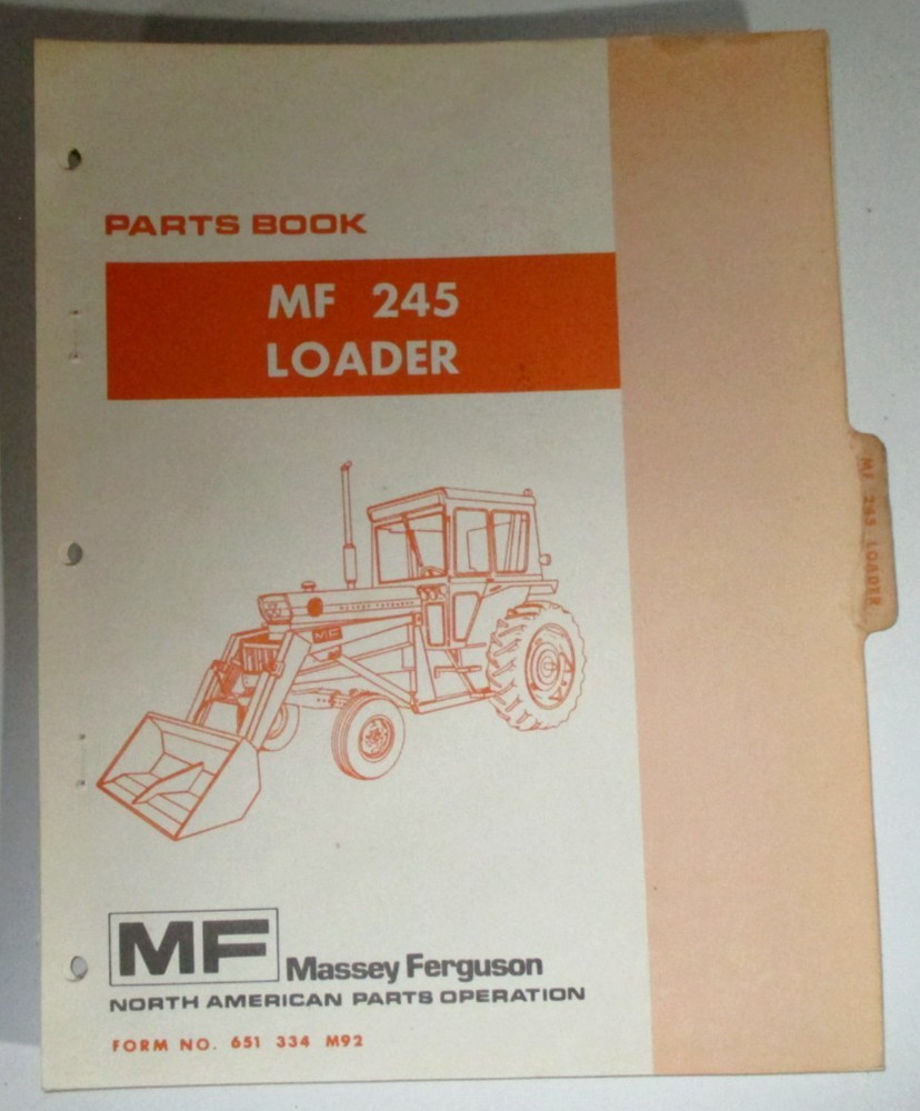 Massey Ferguson MF 245 Loader Parts Catalog Manual Book 12-75 ORIGINAL!