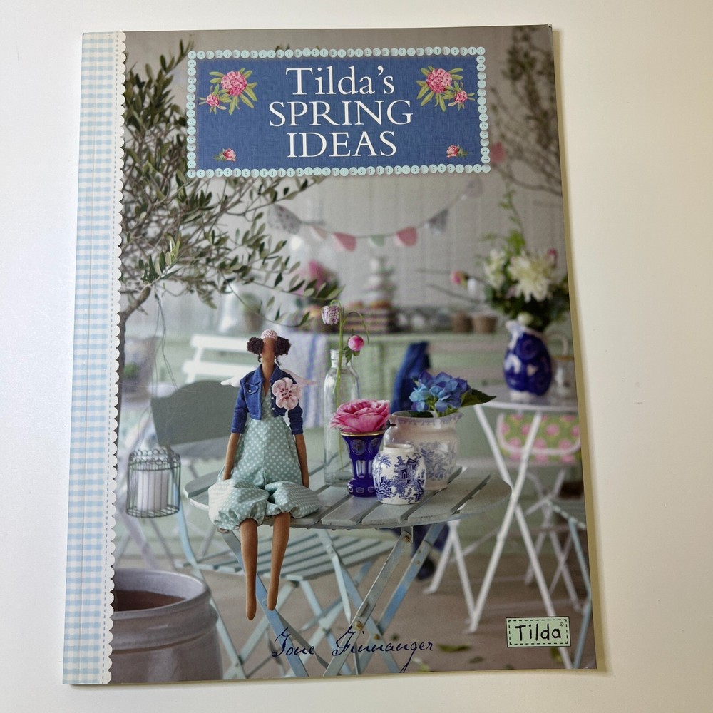 Tilda's Spring Ideas by Tone Finnanger Paperback