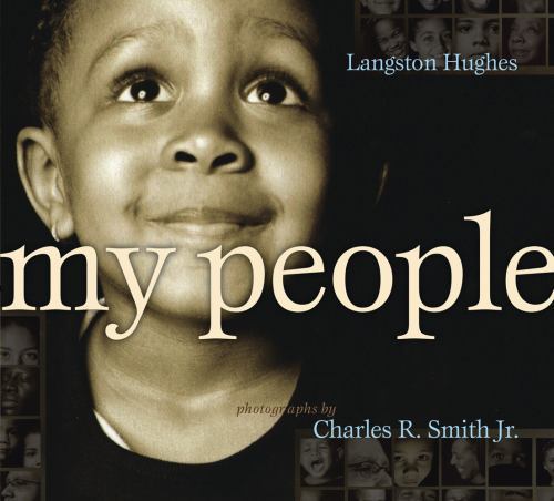 My People, School And Library by Hughes, Langston; Smith, Charles R., Jr. (PH...
