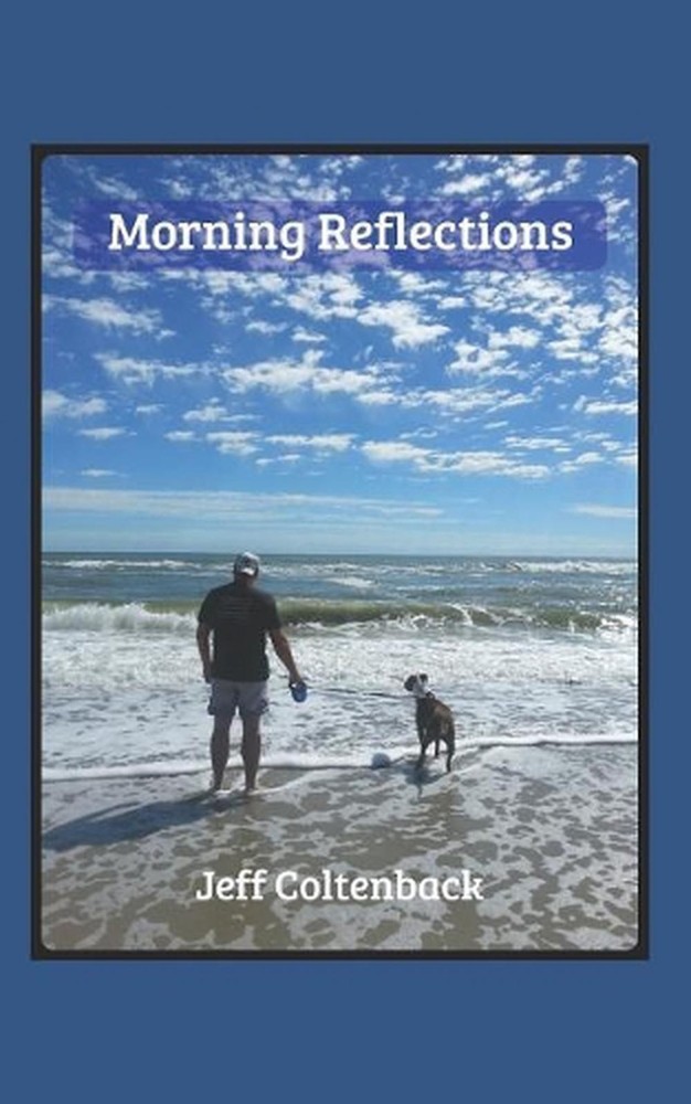 Morning Reflections by Jeff Coltenback (English) Paperback Book