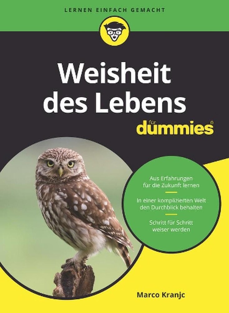 Weisheit des Lebens fr Dummies by Marco Kranjc (German) Paperback Book
