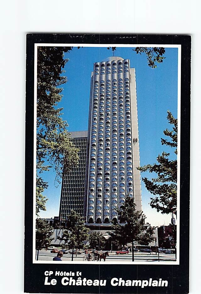 Postcard The Chateau Champlain Montreal Quebec Canada