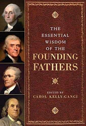The Essential Wisdom of - Hardcover, by Carol Kelly-Gangi (Editor) - Very Good b