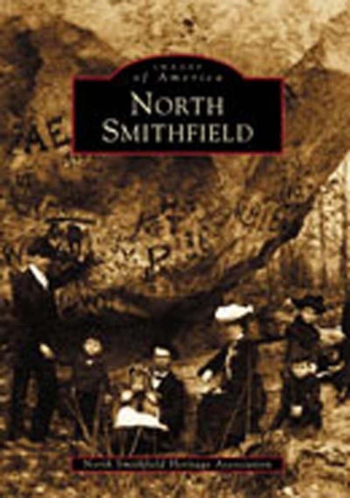 NEW Arcadia Publishing North Smithfield, RI 9780738511450 Images of America Trad