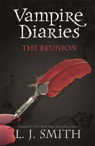 The Vampire Diaries: The Reunion: Book 4 by L.J. Smith: Used